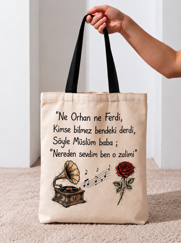 Ne Orhan Ne Ferdi Söyle Müslüm Baba Baskılı Bez Çanta