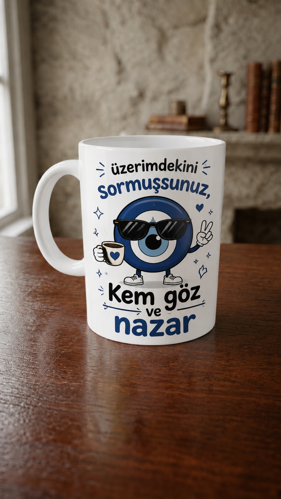 Üzerimdekini Sormuşsunuz Kem Göz ve Nazar Yazılı Komik Porselen Kupa Bardak