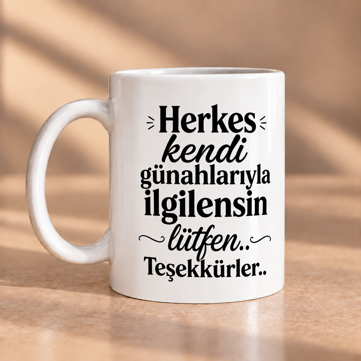Herkes Kendi Günahlarıyla İlgilensin Lütfen Porselen Kupa 330 ml