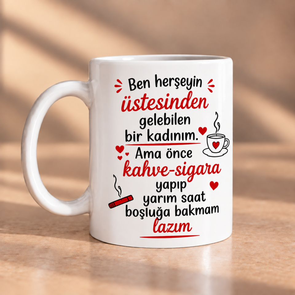 Her Şeyin Üstesinden Gelen Kadın Kahve Sigara Porselen Kupa 330 ml