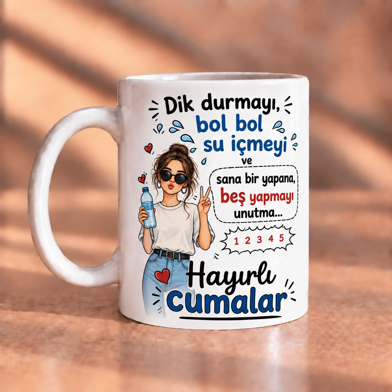 Dik Dur Bol Bol Su İç Hayırlı Cumalar Porselen Kupa 330 ml
