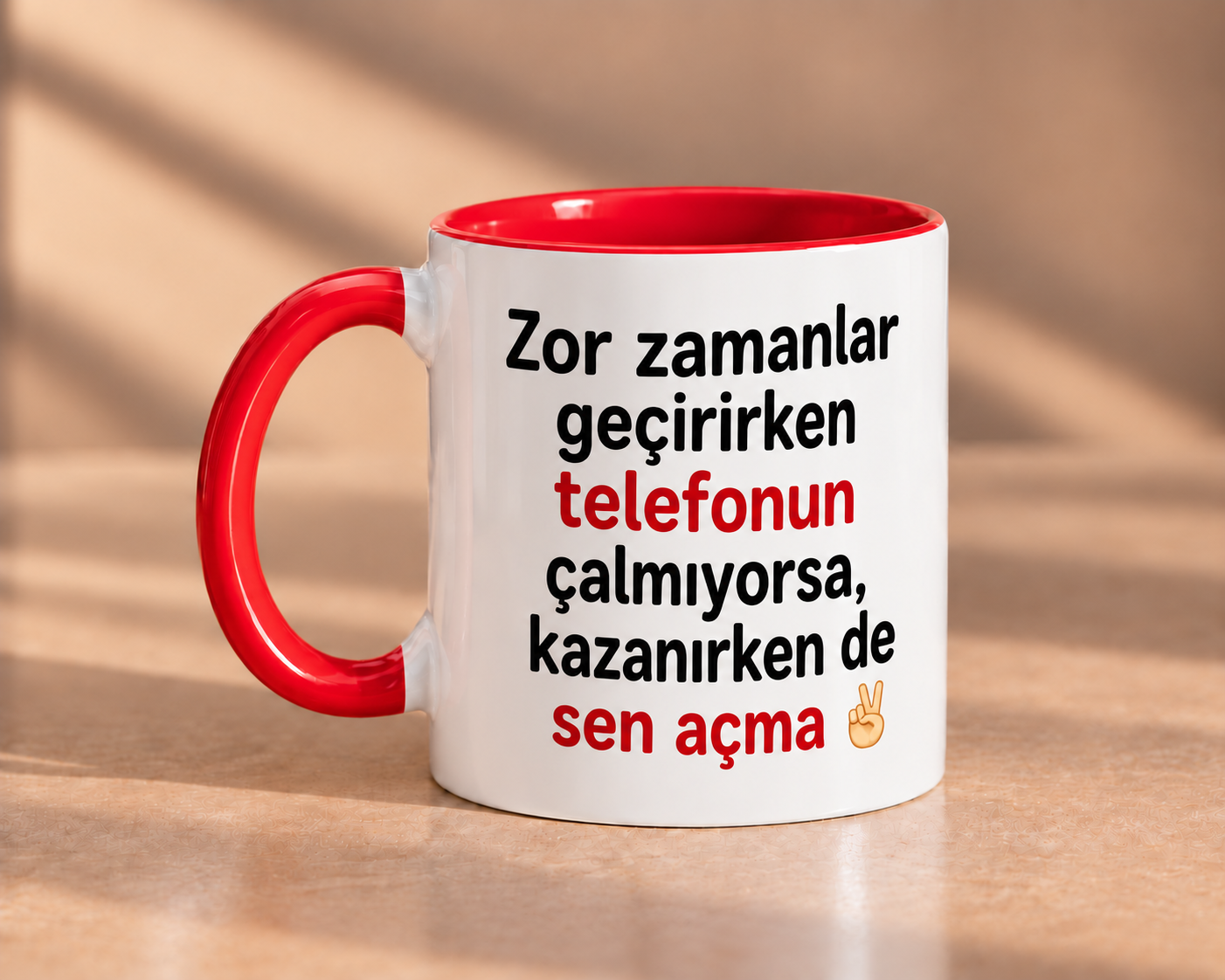 Zor Zamanlar Geçirirken Telefonun Çalmıyorsa Esprili Porselen Kupa