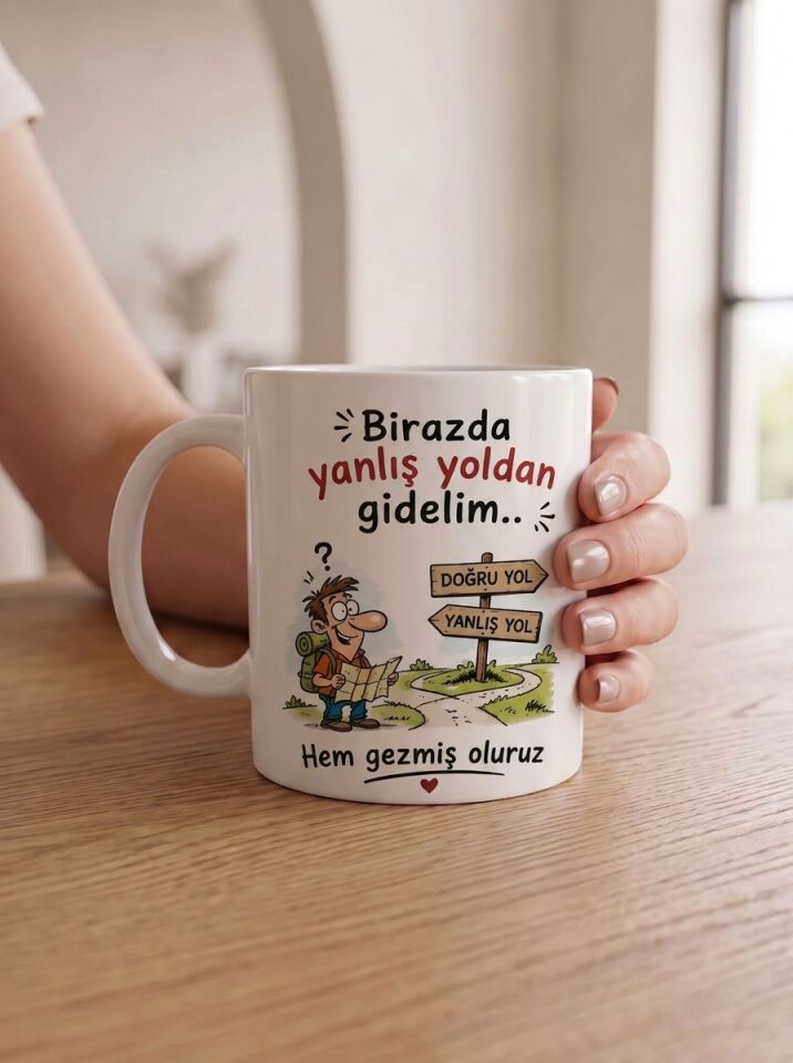 Birazda Yanlış Yoldan Gidelim Karikatürlü Porselen Kupa 330 ml